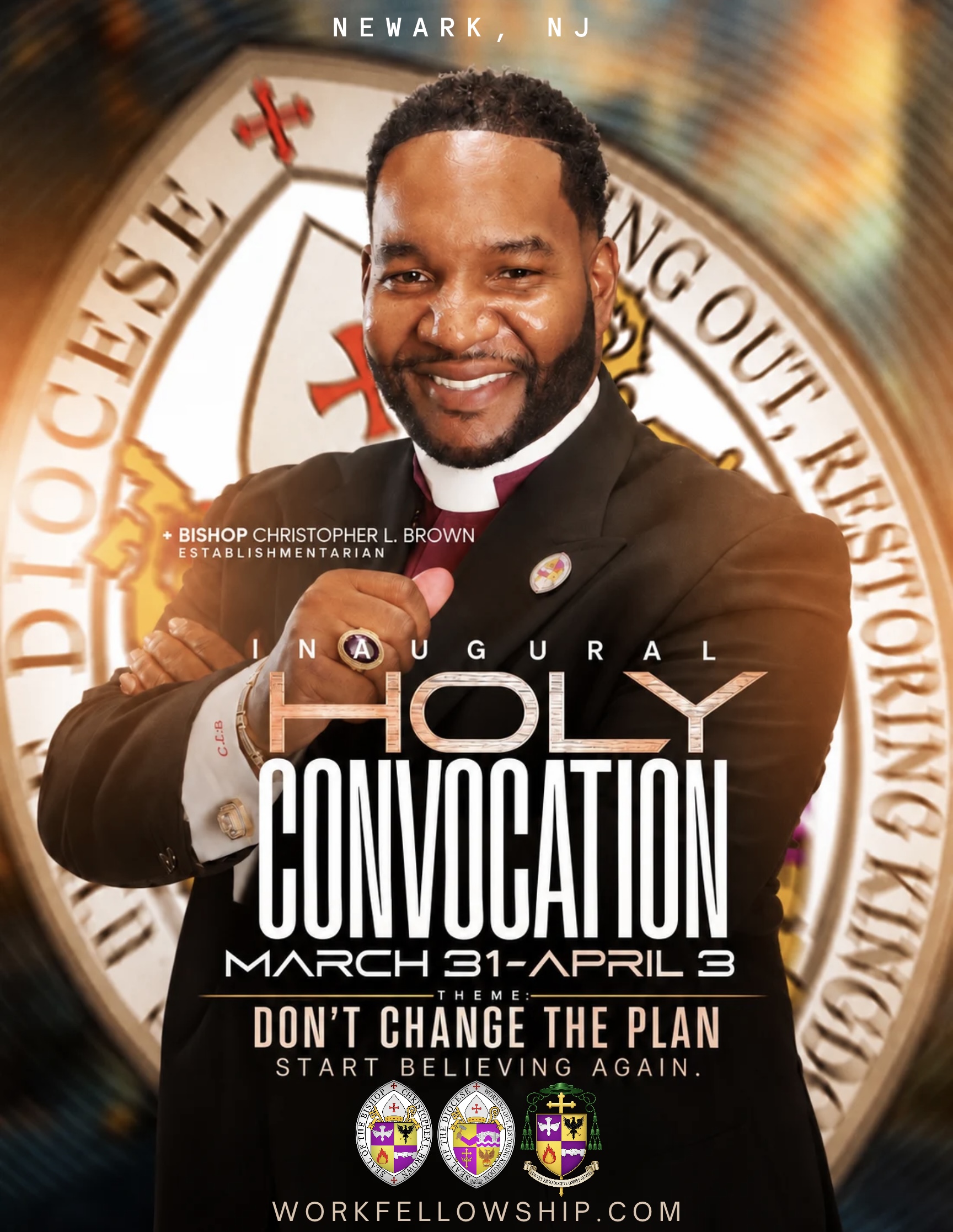 W.O.R.K. Inaugural Holy Convocation, March 31 through April 3, 2027